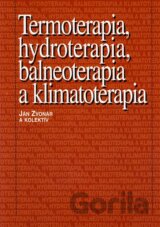Termoterapia, hydroterapia, balneoterapia a klimatoterapia