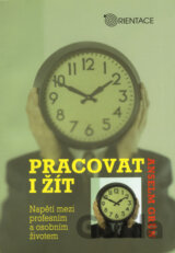 Pracovat i žít