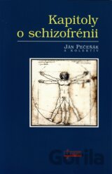 Kapitoly o schizofrénii