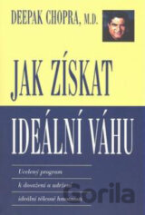 Jak získat ideální váhu