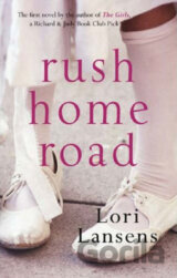 Rush Home Road