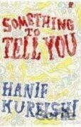Something to Tell You