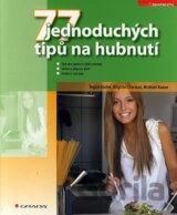 77 jednoduchých tipů na hubnutí
