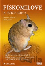 Pískomilové a jejich chov
