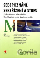 Sebepoznání, sebeřízení a stres