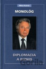 Monológ - Diplomacia a biznis
