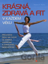 Krásná, zdravá a fit v každém věku