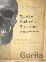 Early Modern Humans from Předmostí
