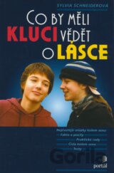 Co by měli kluci vědět o lásce