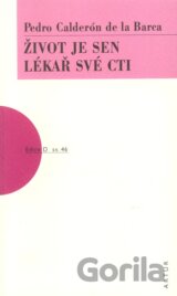 Život je sen, Lékař své cti