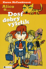 Dosť dobrý výletík