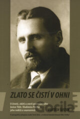 Zlato se čistí v ohni