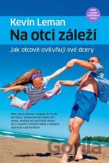 Na otci záleží