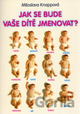 Jak se bude vaše dítě jmenovat