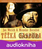 Jan Werich, Miroslav Horníček: Těžká Barbora 2
