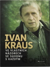 Ve vlastních názorech se shodnu s každým