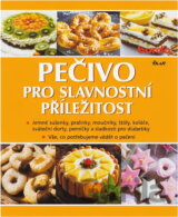 Pečivo pro slavnostní příležitost - 2. vydání