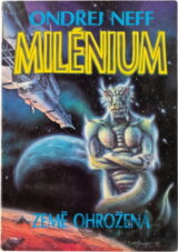 Milénium - Země ohrožená