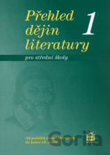 Přehled dějin literatury 1 pro střední školy