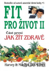 Fit pro život II/1. část