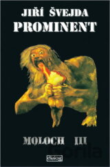 Prominent Moloch III