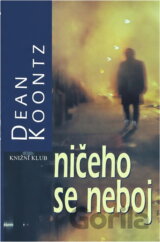 Ničeho se neboj