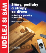 Stěny, podlahy a stropy ze dřeva