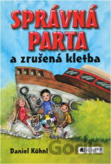 Správná parta a zrušená kletba