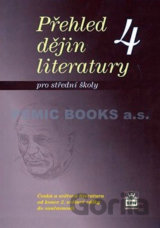 Přehled dějin literatury 4 pro střední školy