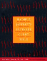 Madhur Jaffrey's Ultimate Curry Bible