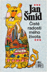 Čisté radosti mého života (Jan Šmíd
