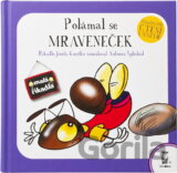 Polámal se mraveneček