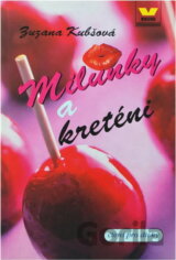 Milunky a kreténi