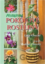 Pěstujeme pokojové rostliny