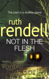 Not in the Flesh