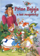 Princ Bajaja a iné rozprávky