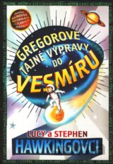 Gregorove tajné výpravy do vesmíru