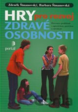 Hry pro rozvoj zdravé osobnosti