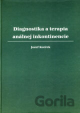 Diagnostika a terapia análnej inkontinencie
