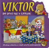 Viktor po prvý raz v cirkuse