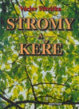 Stromy a keře