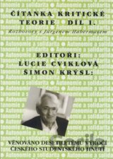 Čítanka kritické teorie - díl I.