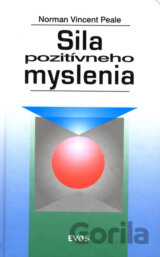 Sila pozitívneho myslenia