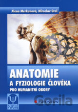Anatomie a fyziologie člověka