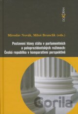 Postavení hlavy státu v parlamentních a poloprezidentských režimech