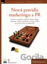 Nová pravidla marketingu a PR