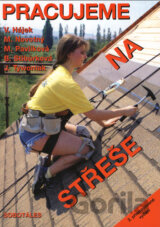 Pracujeme na střeše