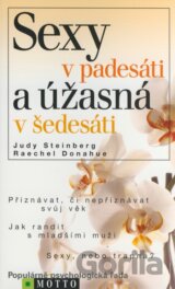 Sexy v padesáti a úžasná v šedesáti