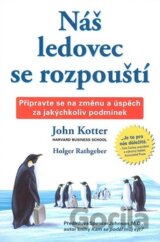 Náš ledovec se rozpouští