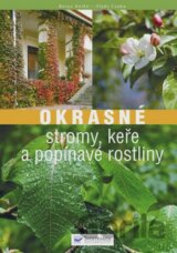 Okrasné stromy, keře a popínavé rostliny